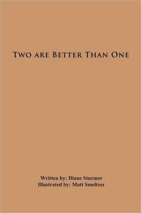 Two Are Better Than One