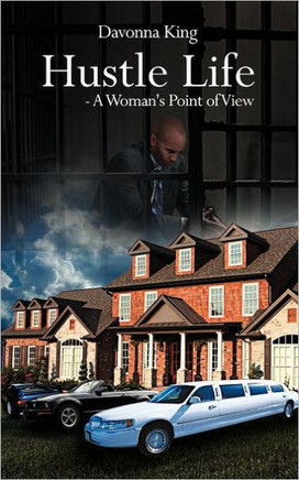 Hustle Life - A Woman's Point of View