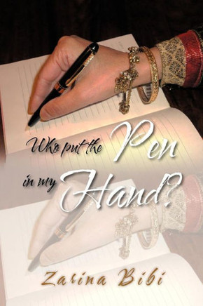 Who put the Pen in my Hand? - 9781456799151