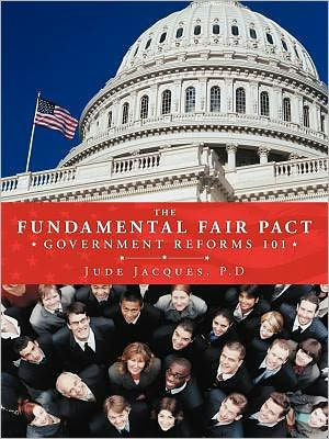 The Fundamental Fair Pact: Government Reforms 101