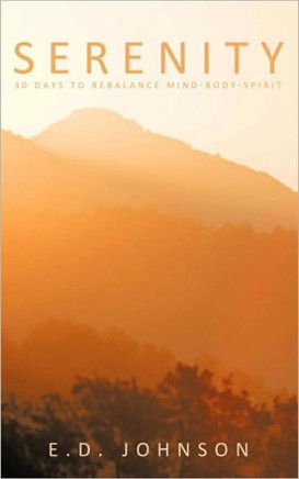Serenity: 30 Days to Rebalance Mind-Body-Spirit