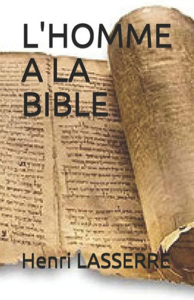 L'Homme A La Bible (French Edition)