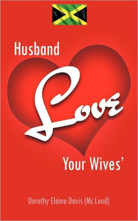 Husband Love Your Wives' Husband Love Your Wives'