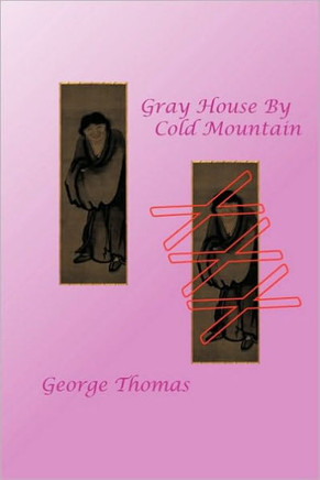 Gray House By Cold Mountain