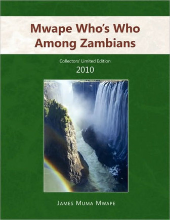 Mwape Who's Who Among Zambians
