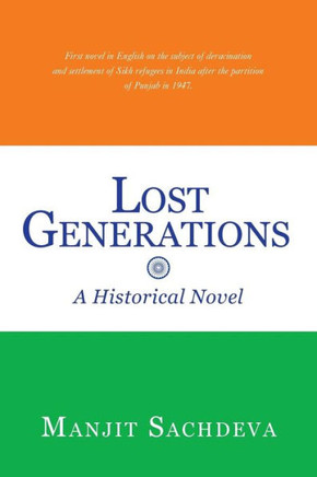 Lost Generations: A Historical Novel - 9781483667706