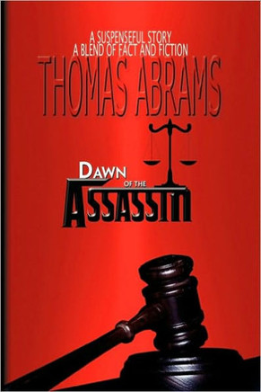 Dawn of the Assassin - 9781450074773