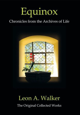 Equinox: Chronicles from the Archives of Life - 9781483669663