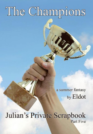 The Champions: Julian's Private Scrapbook - 9781479780426