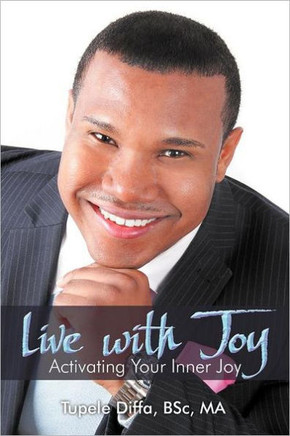 Live with Joy: Activating Your Inner Joy - 9781477129272