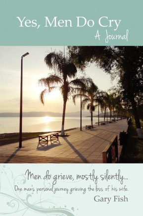 Yes, Men Do Cry: A Journal - 9781479776146