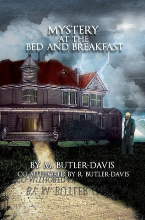 Mystery at the Bed and Breakfast - 9781479759231