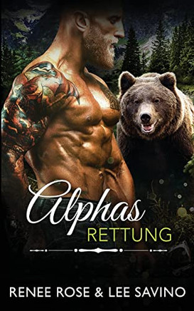 Alphas Rettung (Bad-Boy-Alphas-Serie) (German Edition)