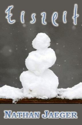 Eiszeit (German Edition)