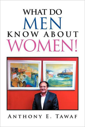 What Do Men Know about Women! - 9781465301642