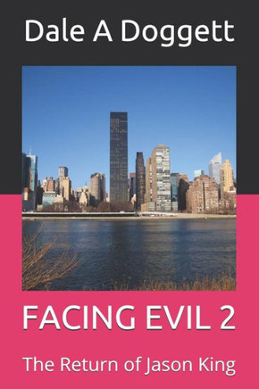 FACING EVIL 2: The Return of Jason King