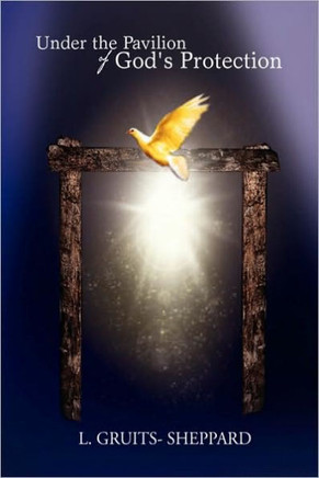 Under the Pavilion of God's Protection - 9781441532916