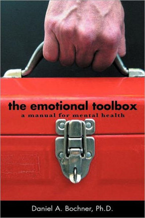 The Emotional Toolbox: A Manual for Mental Health - 9781456896430