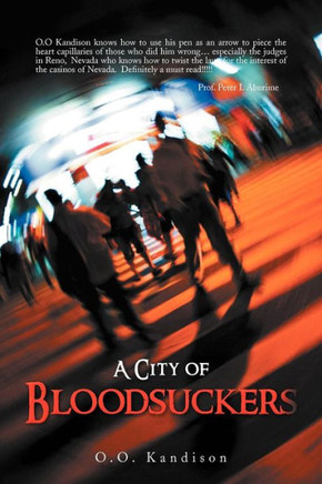 A City of Bloodsuckers - 9781462848065
