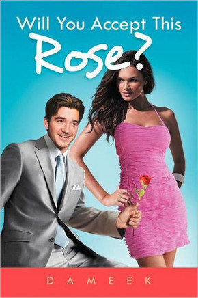 Will You Accept This Rose? - 9781469141688