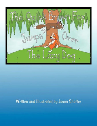 The Quick Brown Fox Jumps Over the Lazy Dog