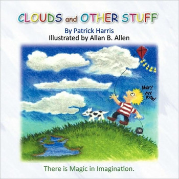 CLOUDS and OTHER STUFF