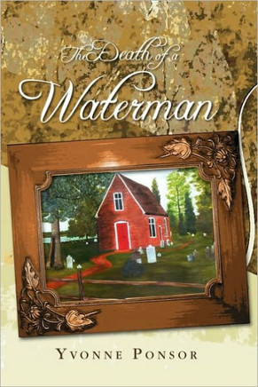 The Death of a Waterman - 9781450004237