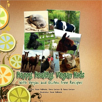Happy, Healthy, Vegan Kids