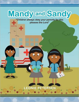 Mandy and Sandy: ""Children always obey your parents for this pleases the Lord""