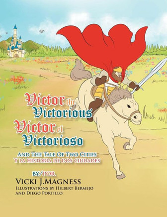 Victor the Victorious: And the Tale of Two Cities