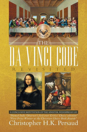 The Da Vinci Code Revisited - 9781450034876