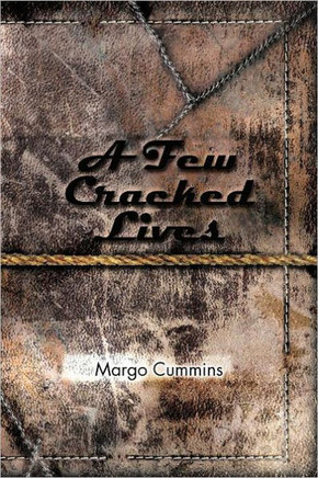 A Few Cracked Lives - 9781477136874