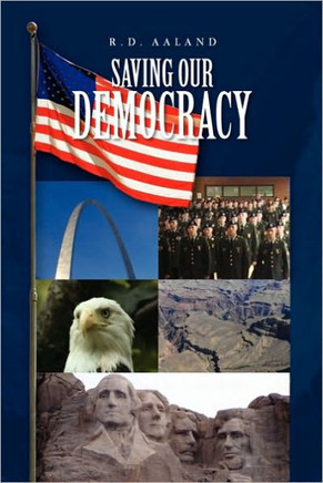 Saving Our Democracy - 9781441595645