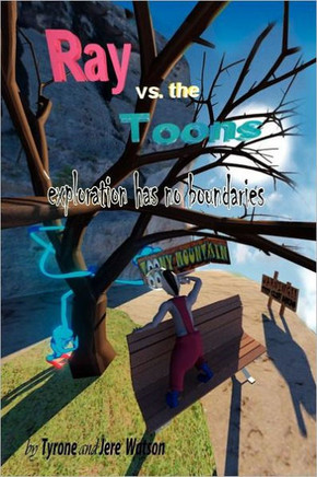 Ray vs. the Toons: exploration has no boundaries - 9781469152356