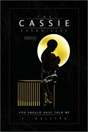 The Cassie Chronicles, Vol. I - 9781441533968