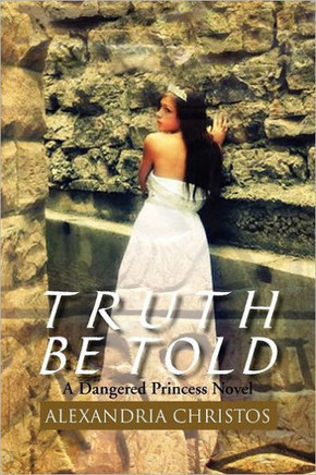Truth Be Told: A Dangered Princess Novel - 9781465363541