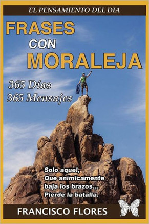 El pensamiento del d??: Frases Con Moraleja