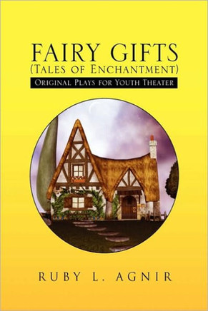 Fairy Gifts (Tales of Enchantment) - 9781441594464