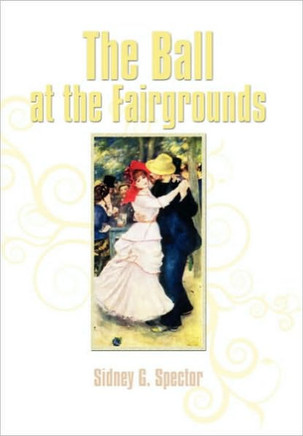The Ball at the Fairgrounds - 9781456811495