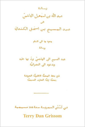 The Apology of Al Kindy, Written at the Court of Al Mamun