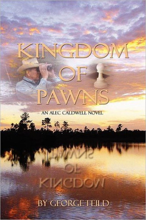Kingdom of Pawns: An Alec Caldwell Novel: An Alec Caldwell Novel