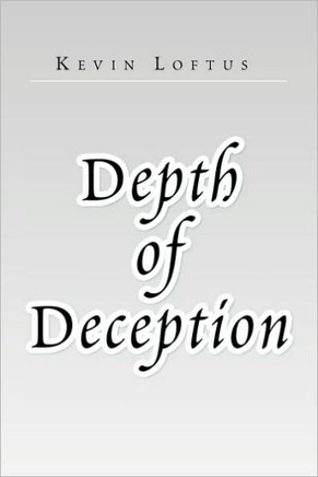 Depth of Deception