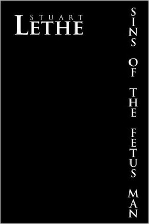 Sins of the Fetus Man