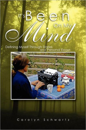 It's Been on My Mind: Defining Myself Through Stories and Personal Essays - 9781465353528