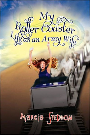 My Roller Coaster Life as an Army Wife - 9781441565150