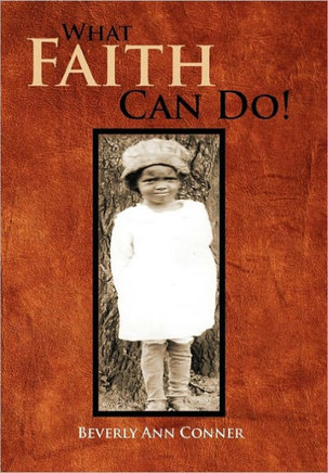 What Faith Can Do!: The Autobiography of Rachel - 9781456895136