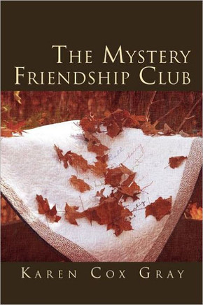 The Mystery Friendship Club - 9781465380821