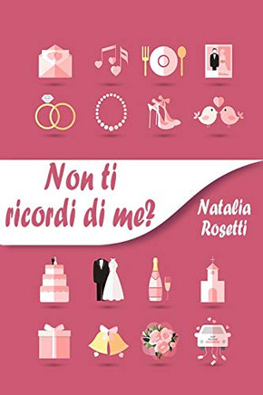 Non ti ricordi di me? (Italian Edition)