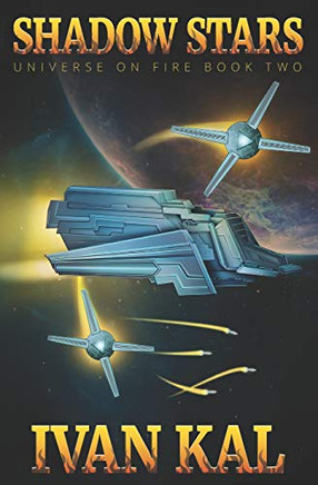Shadow Stars (Universe On Fire)