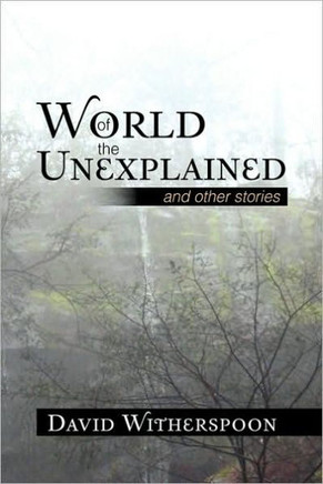 World of the Unexplained - 9781441548016